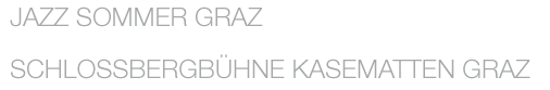 Jazz Sommer Graz
